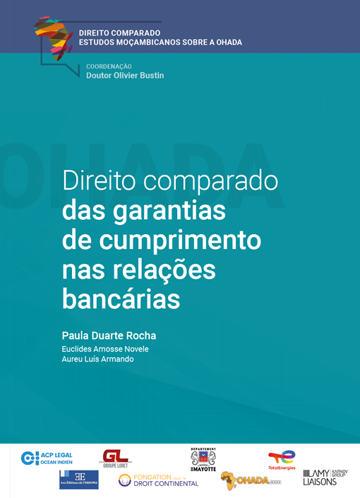 Moçambique-OHADA : Direito comparado das garantias de cumprimento nas relações bancárias