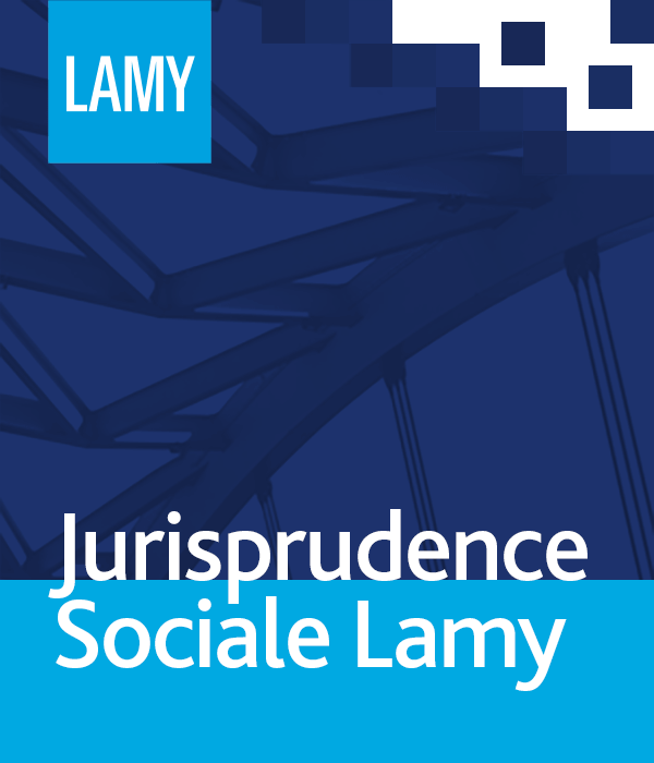 Jurisprudence sociale Lamy