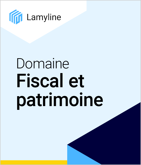 Lamyline Domaine Fiscal et Patrimoine