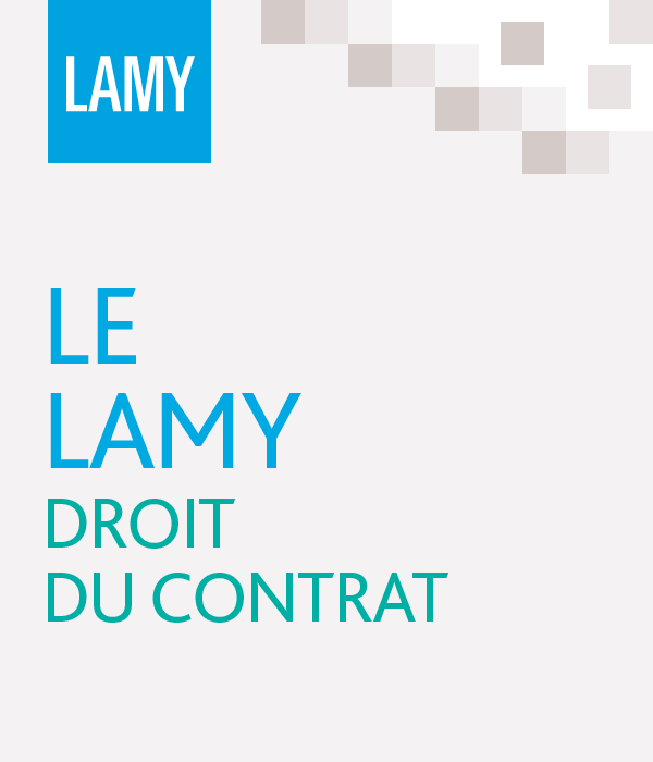 Le Lamy droit du contrat