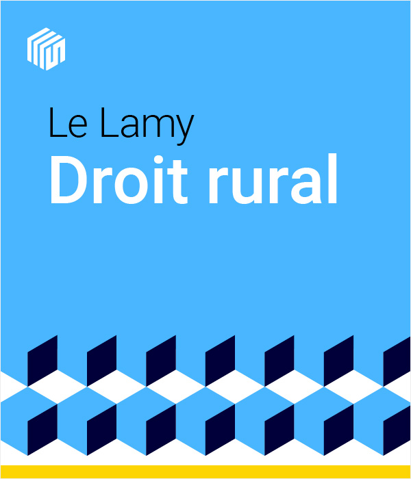 Le Lamy droit rural
