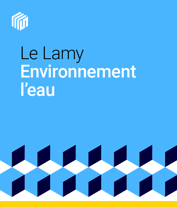 Le Lamy Environnement - l'eau : offre étudiants