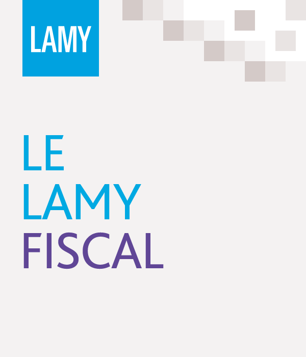 Le Lamy fiscal