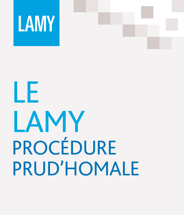 Le Lamy procédure prud'homale