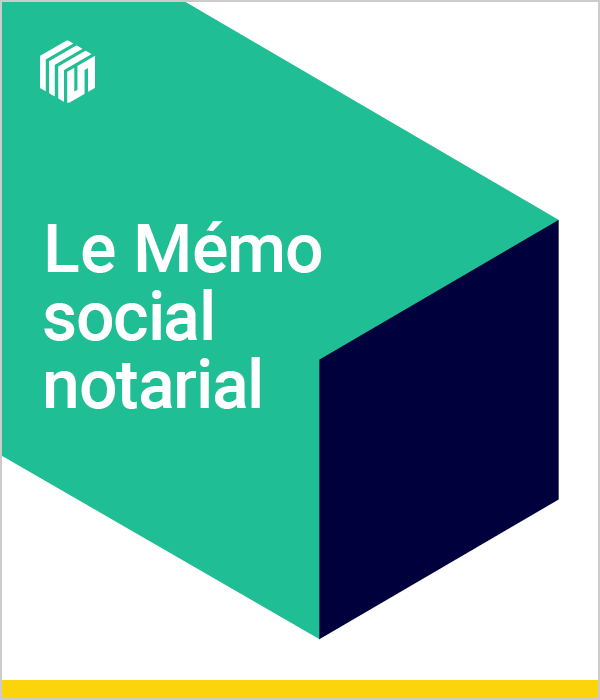 Le Mémo social notarial