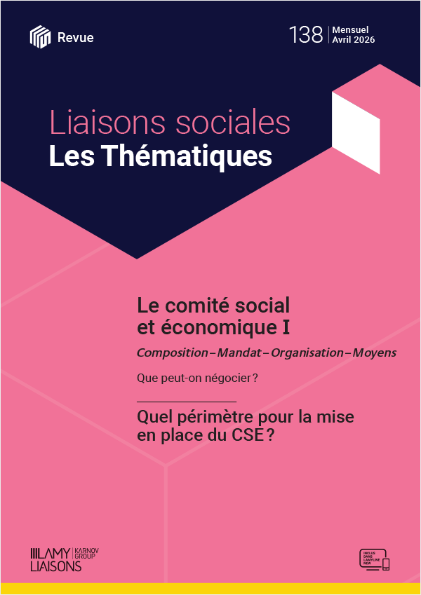 Liaisons Sociales Les Thématiques - Le comité social et économique I