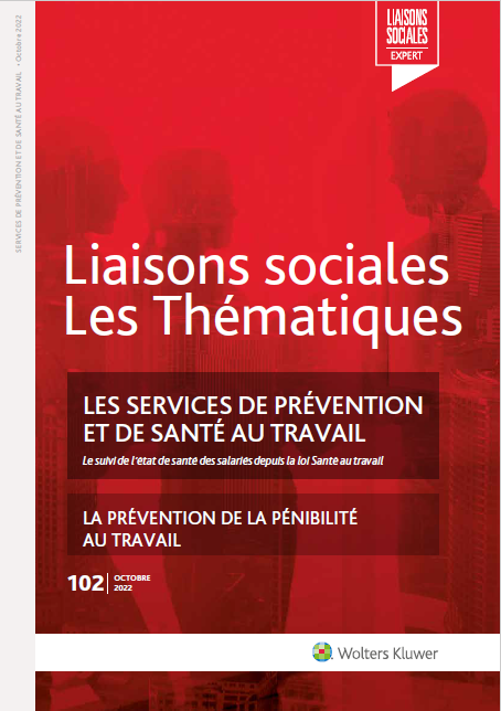 Liaisons Sociales Les Thématiques - Les services de prévention et de santé au travail