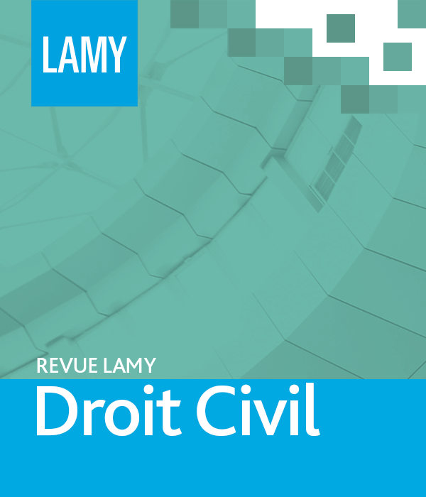 Revue Lamy droit civil