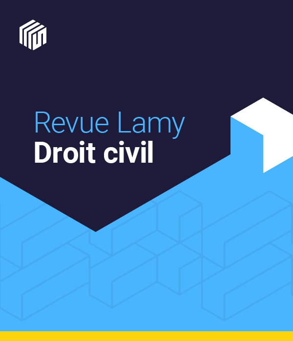 Revue Lamy droit civil