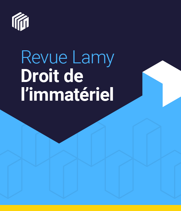Revue Lamy droit de l'immatériel - offre étudiants