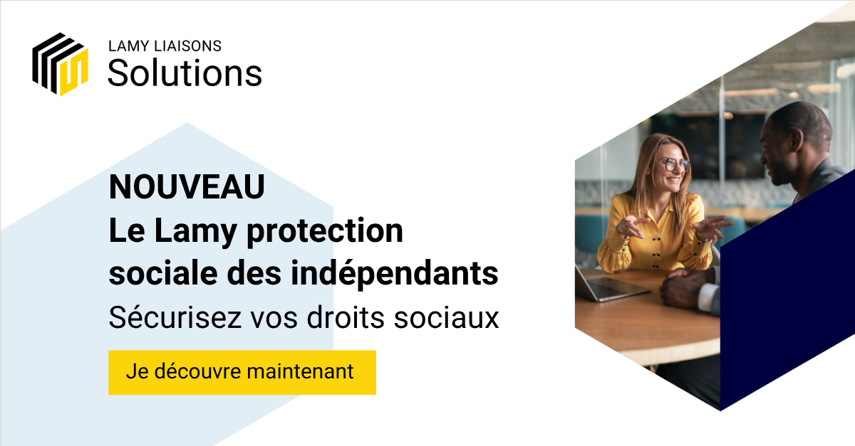 Nouveau. Le Lamy protection sociale des ind&eacute;pendants. S&eacute;curisez vos droits sociaux