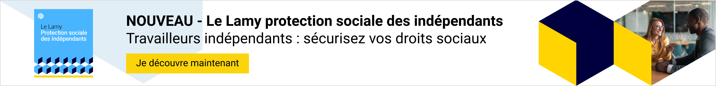 Le Lamy protection sociale des indépendants - Connaissez-vous vos droits sociaux ?