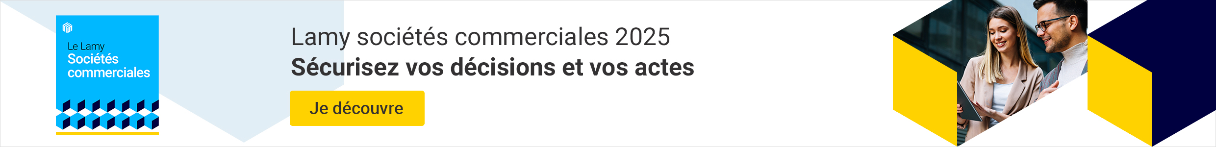 Lamy sociétés commerciales 2025 - Sécurisez vos décisions et vos actes