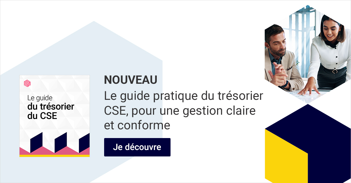 Nouveau. Le guide pratique du trésorier CSE, pour une gestion claire et conforme. Je découvre !